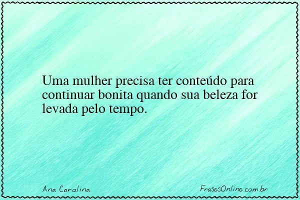 Frase de Ana Carolina