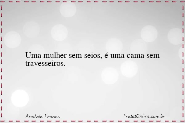 Frase de Anatole France