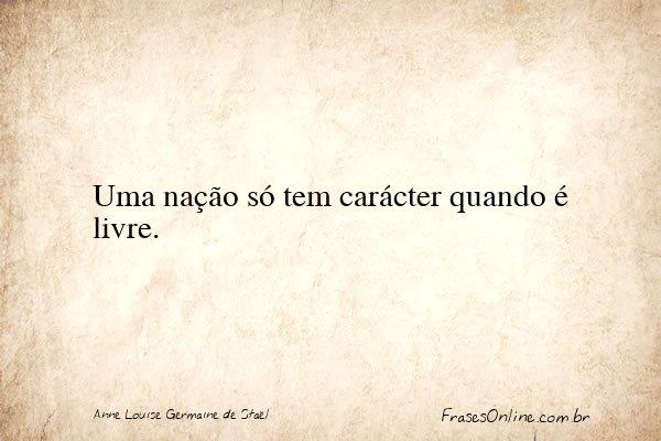Frase de Anne Louise Germaine de Staël