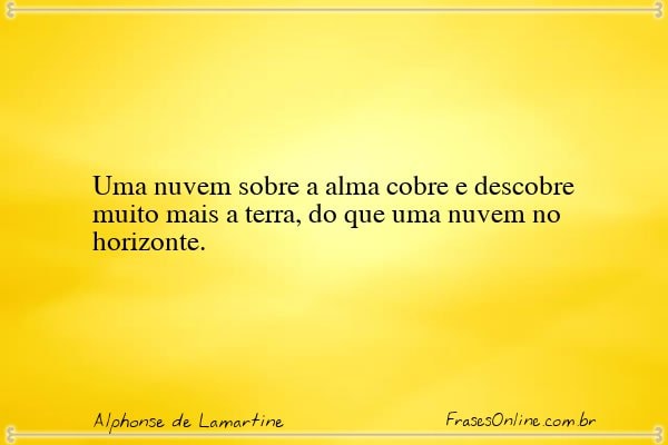 Frase de Alphonse de Lamartine