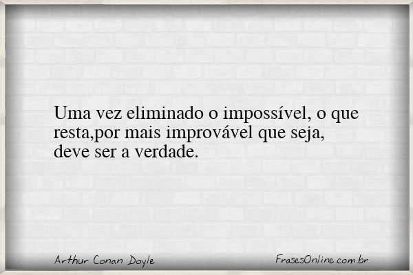 Frase de Arthur Conan Doyle