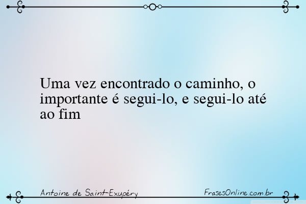 Frase de Antoine de Saint-Exupéry