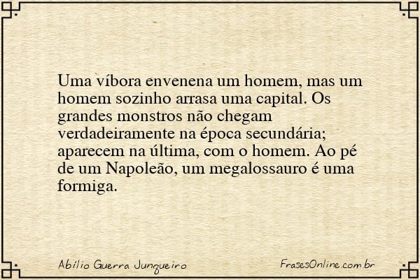 Frase de Abílio Guerra Junqueiro