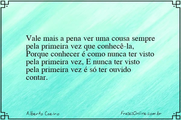 Frase de Alberto Caeiro