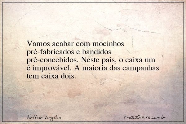 Frase de Arthur Virgílio