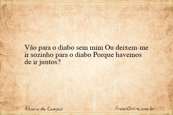 Frase de Álvaro de Campos