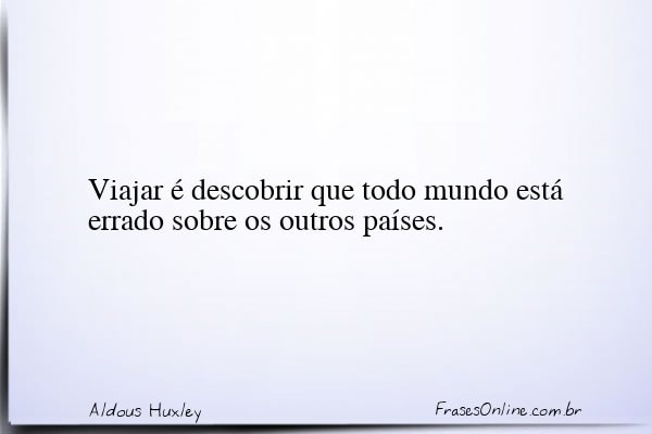 Frase de Aldous Huxley