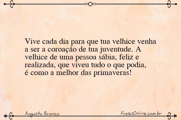 Frase de Augusto Branco