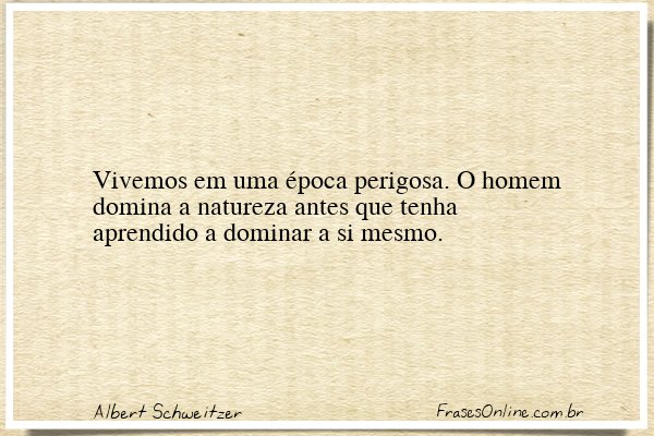 Frase de Albert Schweitzer