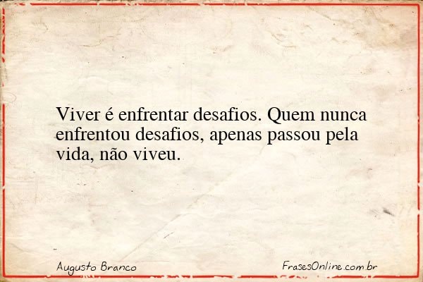 Frase de Augusto Branco