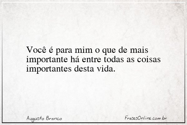 Frase de Augusto Branco