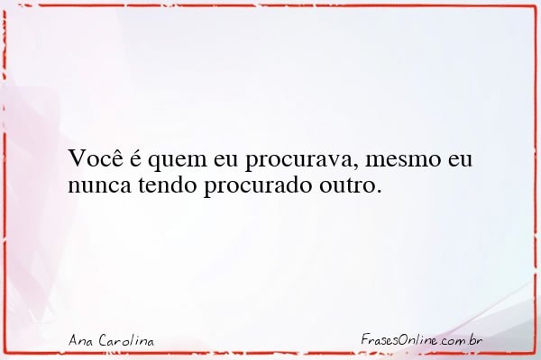 Frase de Ana Carolina