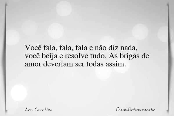 Frase de Ana Carolina