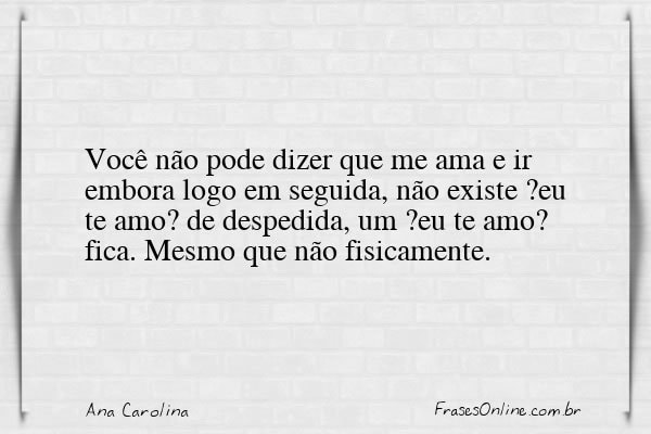 Frase de Ana Carolina