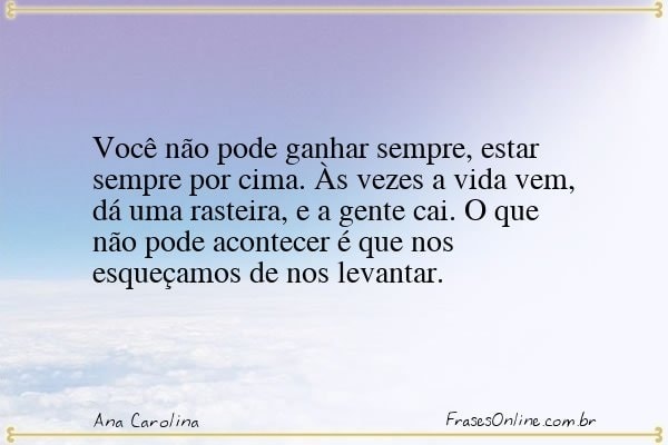 Frase de Ana Carolina