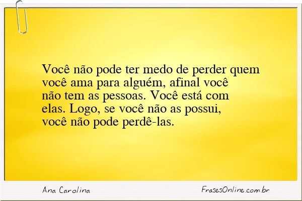 Frase de Ana Carolina