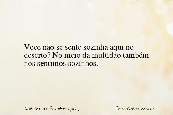 Frase de Antoine de Saint-Exupéry