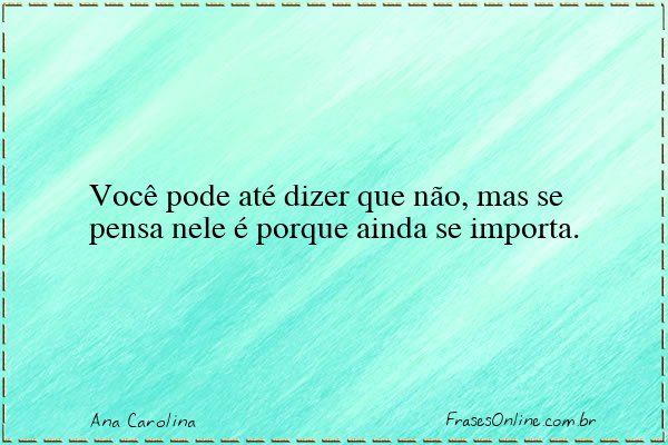 Frase de Ana Carolina
