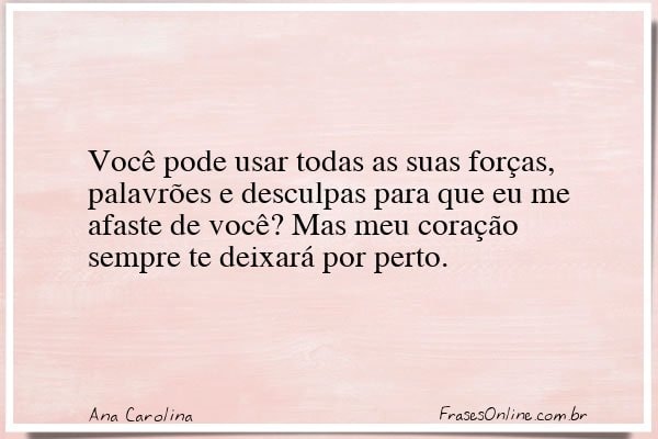 Frase de Ana Carolina