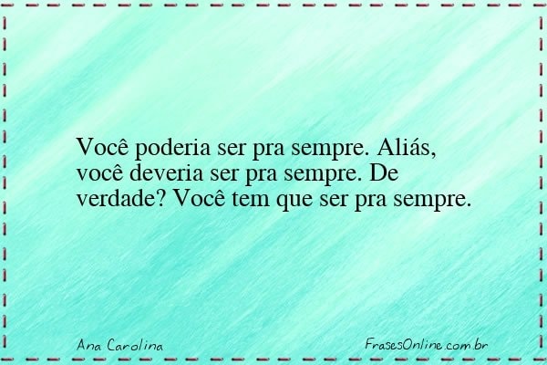 Frase de Ana Carolina