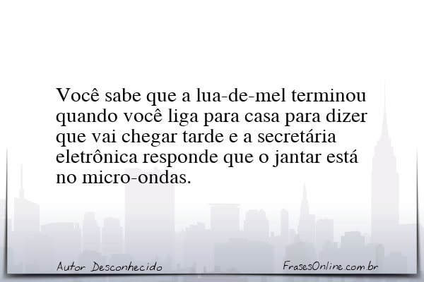 Frase de Autor Desconhecido