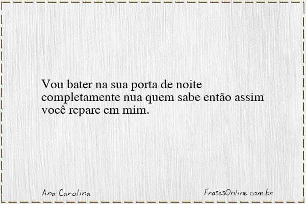 Frase de Ana Carolina