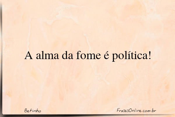 Frase de Betinho