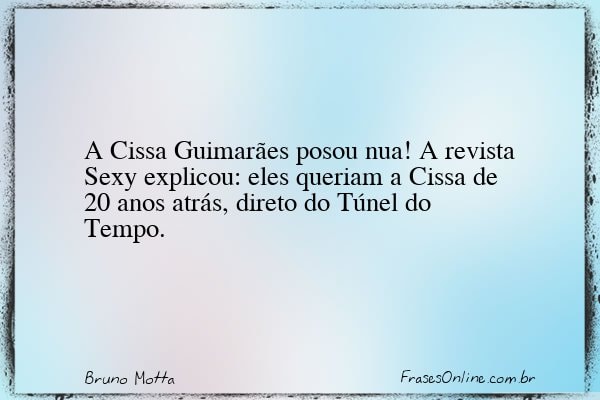 Frase de Bruno Motta
