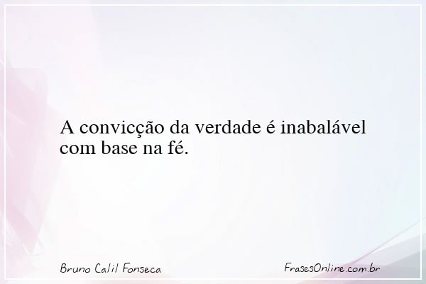 Frase de Bruno Calil Fonseca