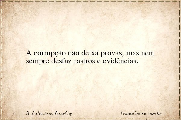 Frase de B. Calheiros Bomfim