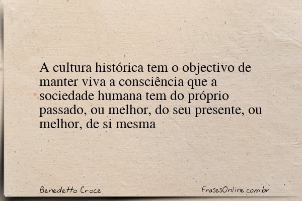 Frase de Benedetto Croce