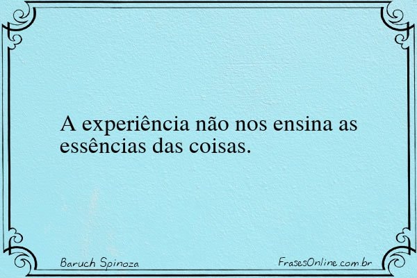 Frase de Baruch Spinoza