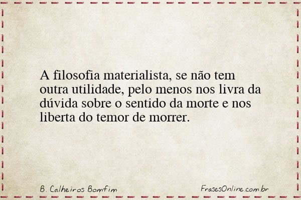 Frase de B. Calheiros Bomfim