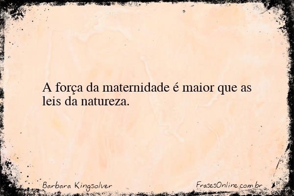Frase de Barbara Kingsolver
