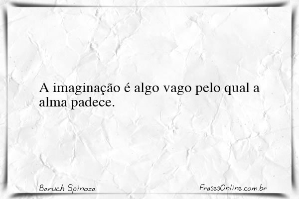 Frase de Baruch Spinoza