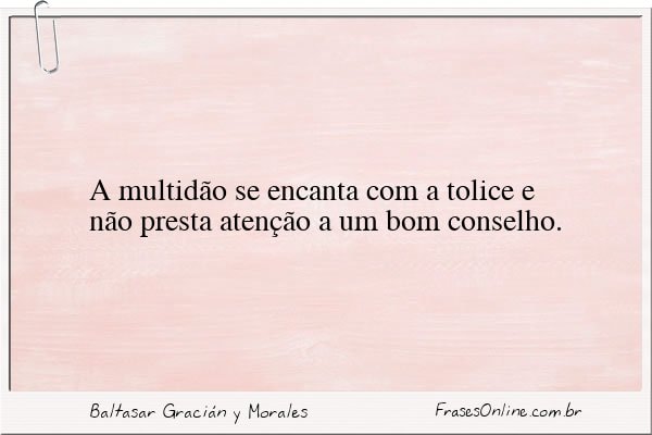 Frase de Baltasar Gracián y Morales