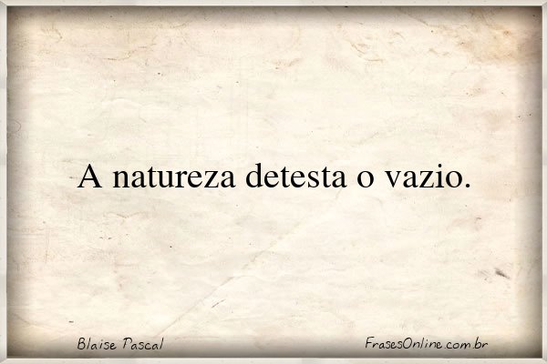 Frase de Blaise Pascal