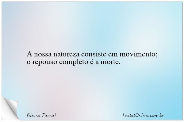Frase de Blaise Pascal