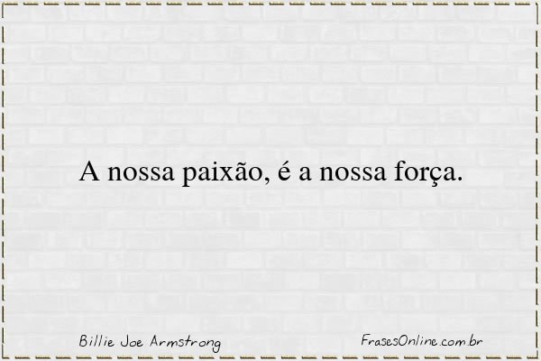 Frase de Billie Joe Armstrong