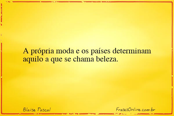 Frase de Blaise Pascal