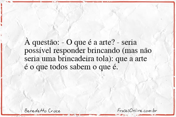 Frase de Benedetto Croce