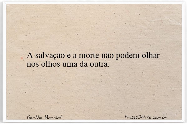 Frase de Berthe Morisot