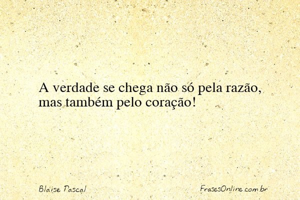 Frase de Blaise Pascal
