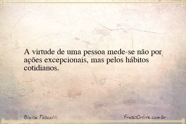 Frase de Blaise Pascal