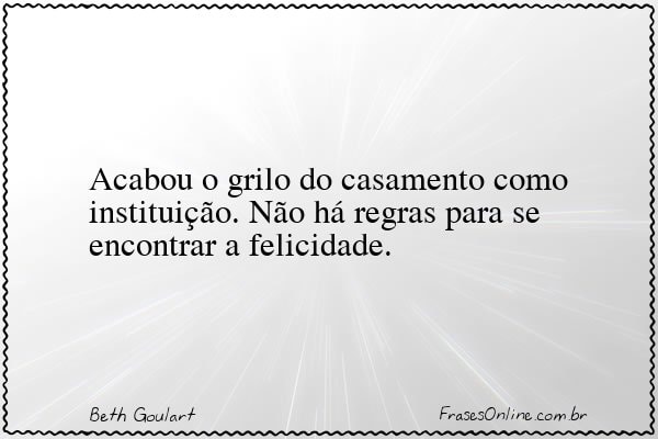 Frase de Beth Goulart