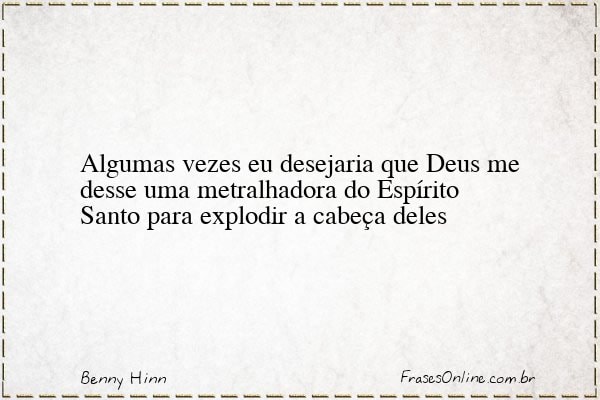 Frase de Benny Hinn