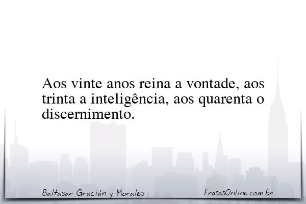 Frase de Baltasar Gracián y Morales