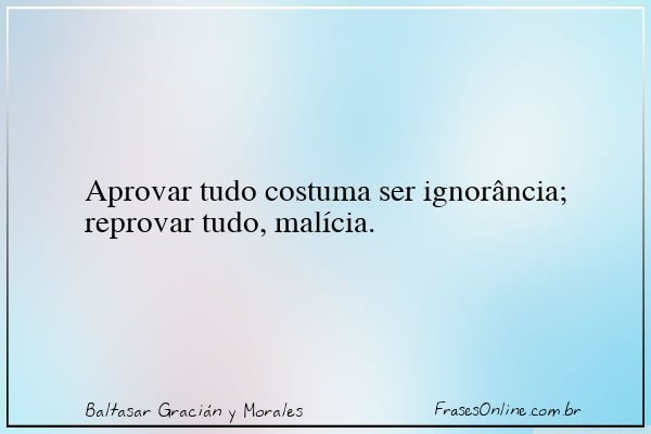 Frase de Baltasar Gracián y Morales