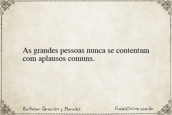Frase de Baltasar Gracián y Morales