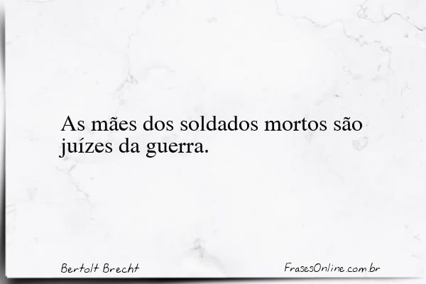 Frase de Bertolt Brecht